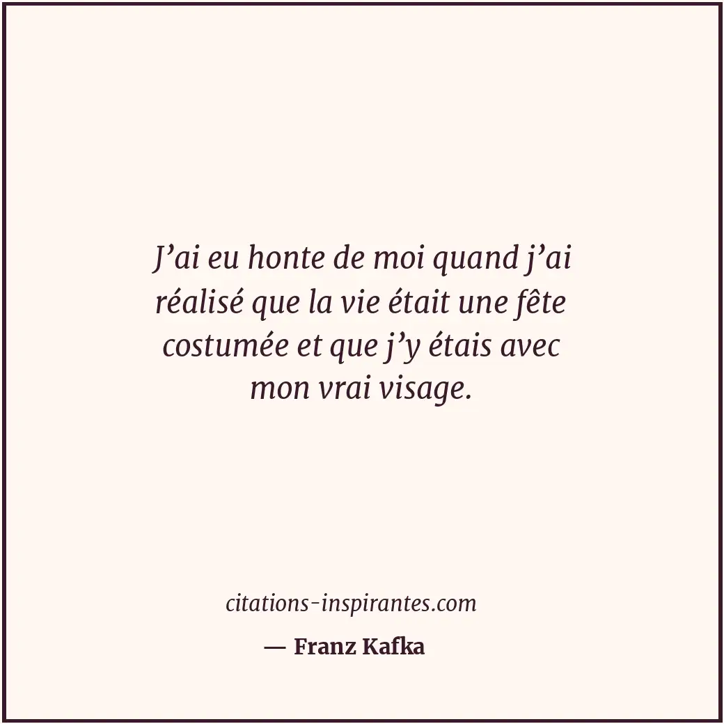 Citation de Franz Kafka