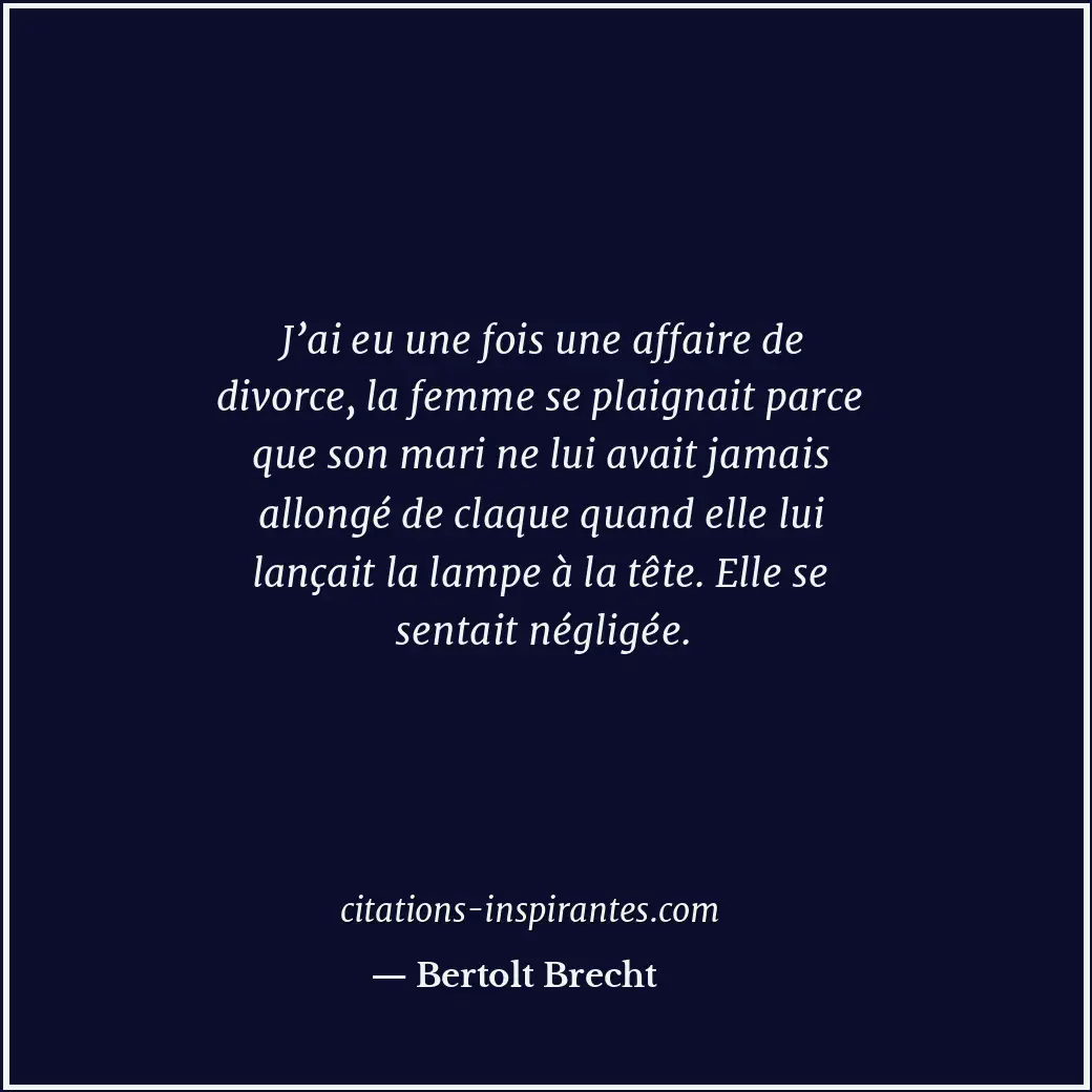 Citation de Bertolt Brecht