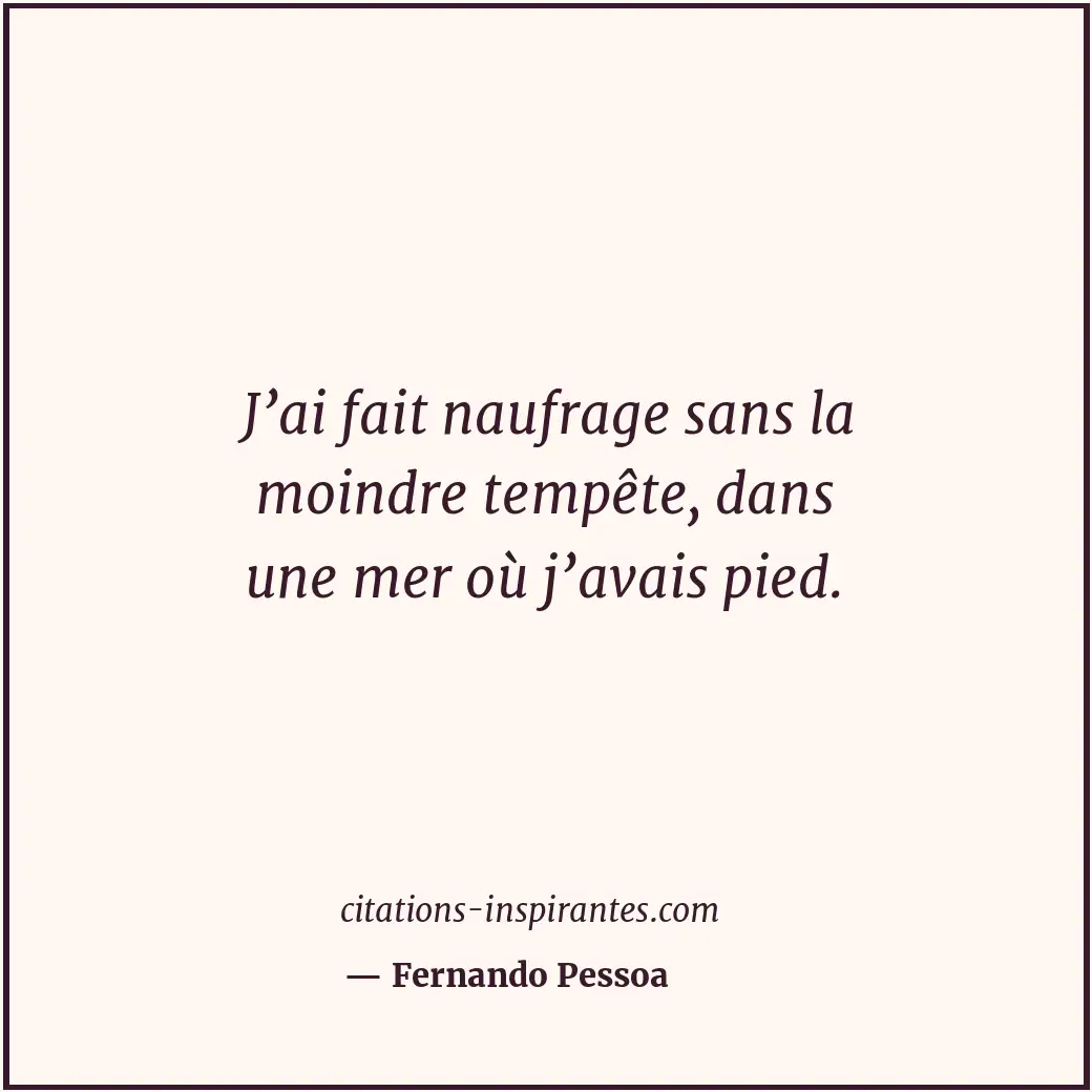 Citation de Fernando Pessoa