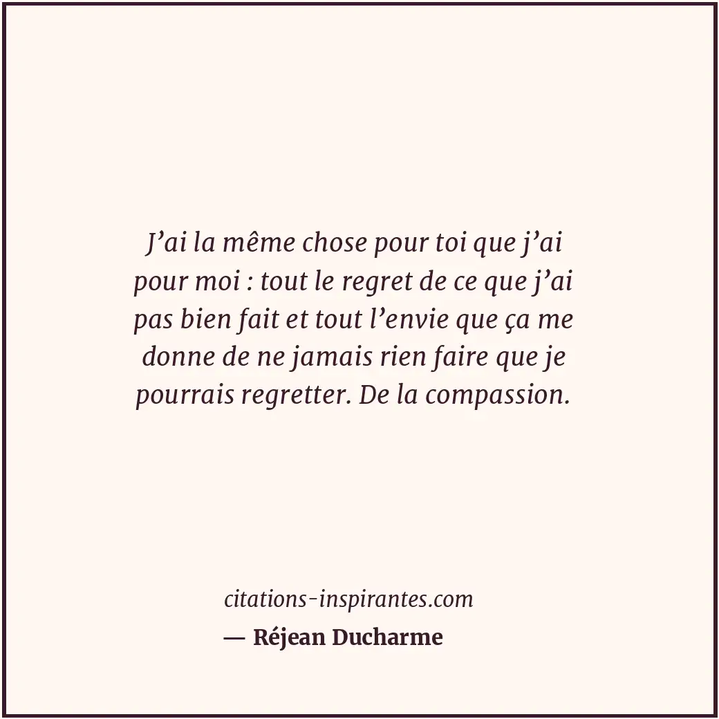 Citation de Réjean Ducharme