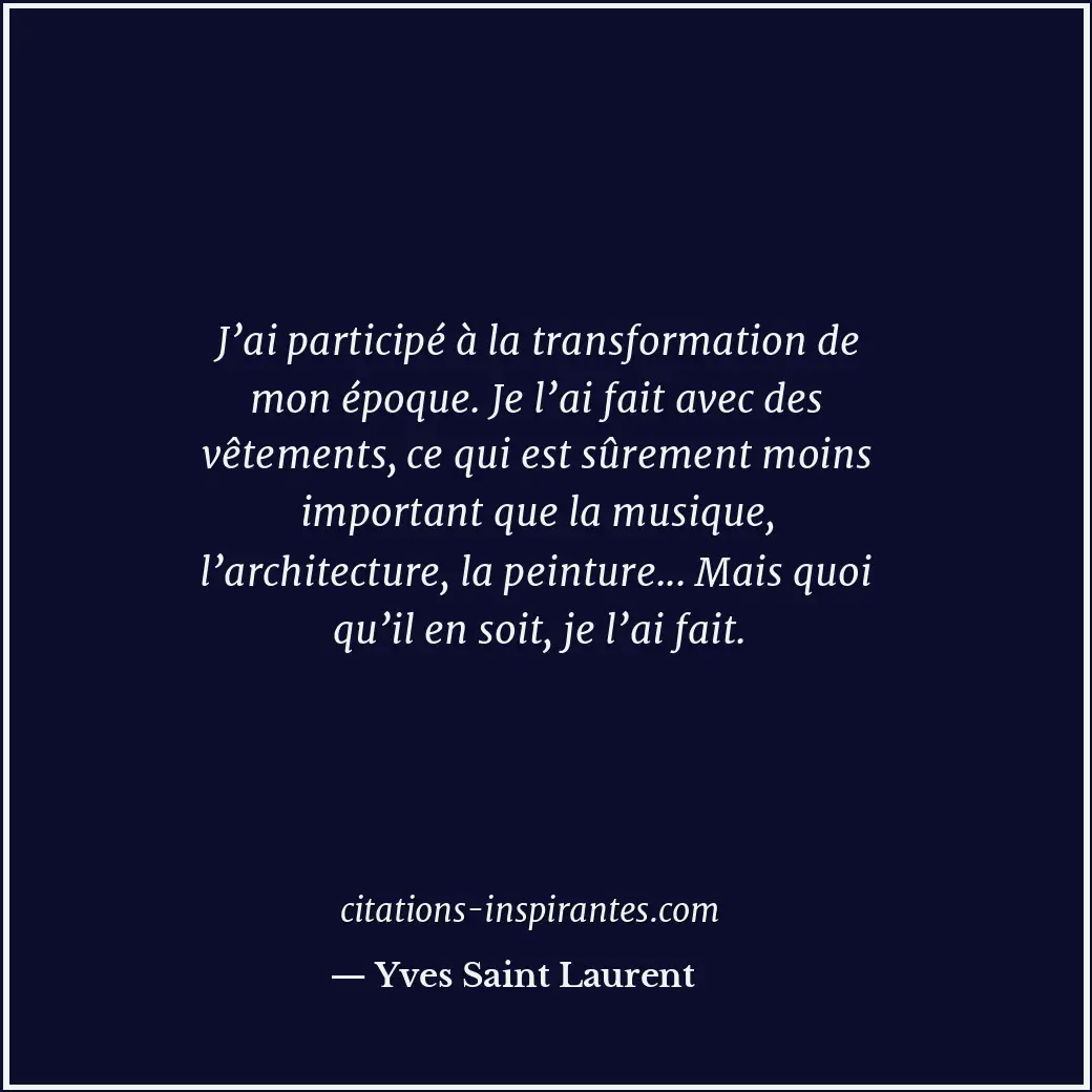Citation de Yves Saint Laurent