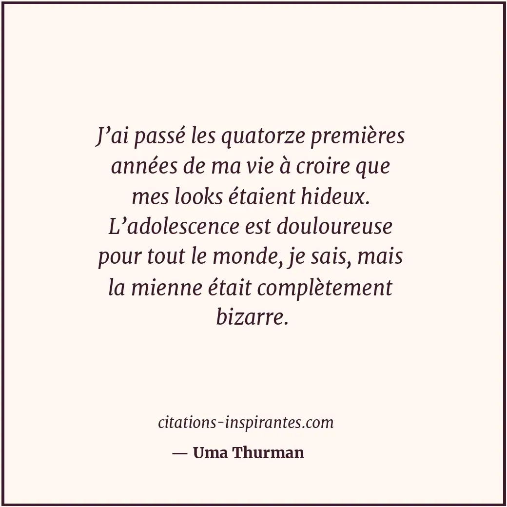 Citation de Uma Thurman