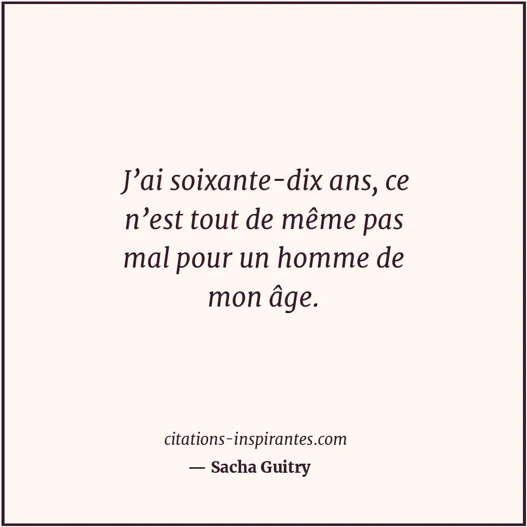 Citation de Sacha Guitry