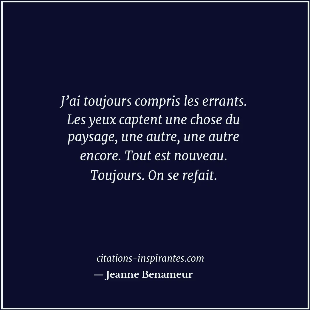 Citation de Jeanne Benameur