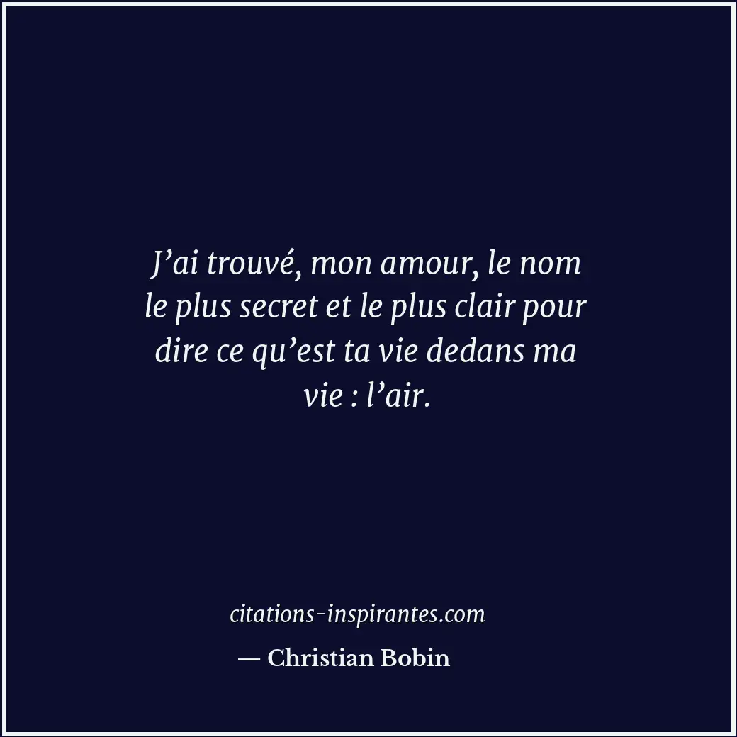 Citation de Christian Bobin