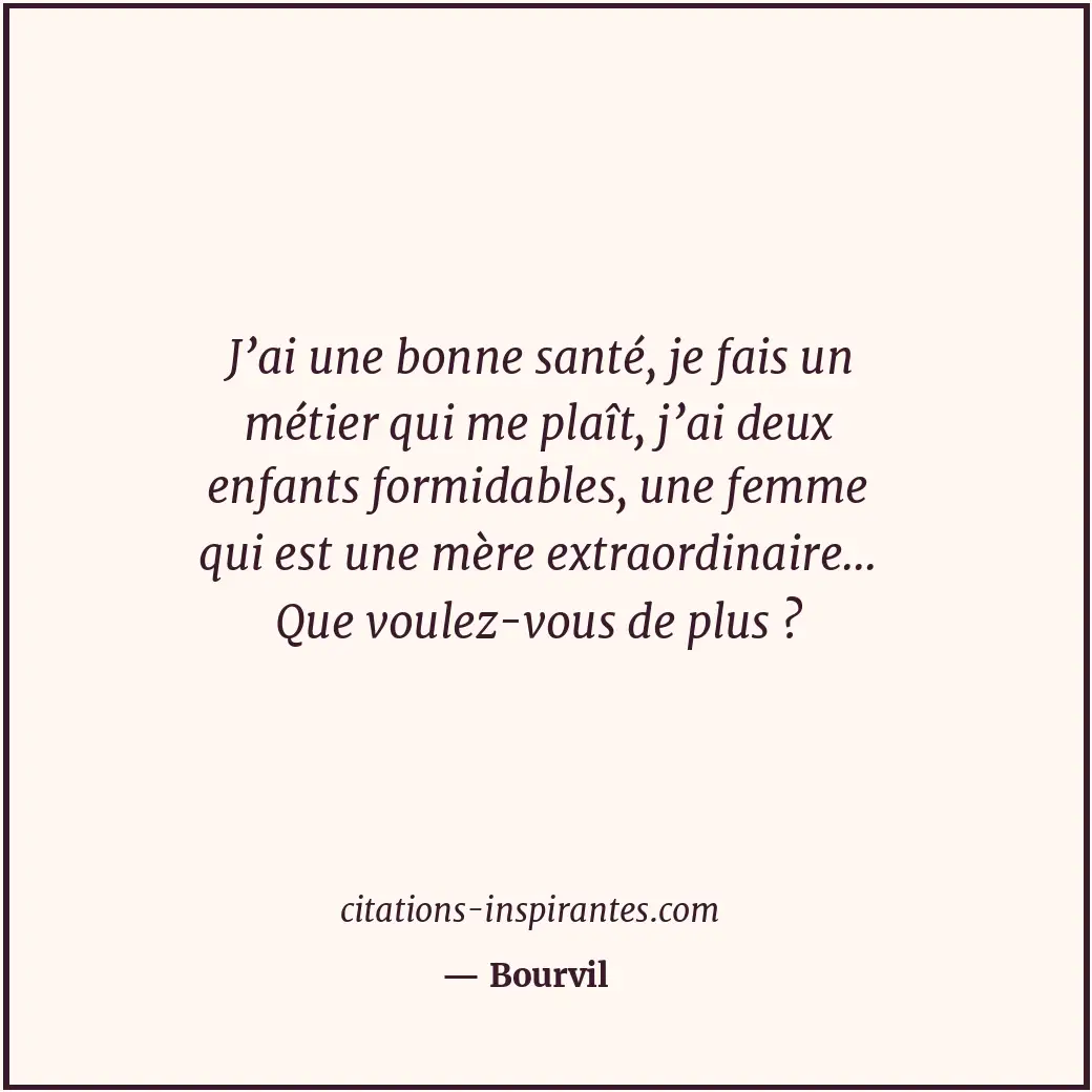 Citation de Bourvil