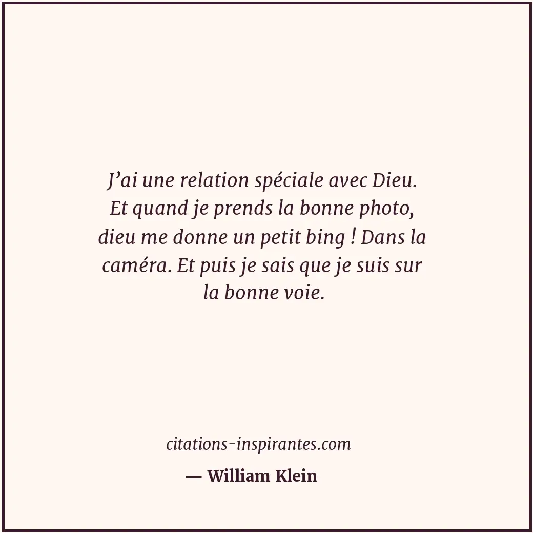 Citation de William Klein