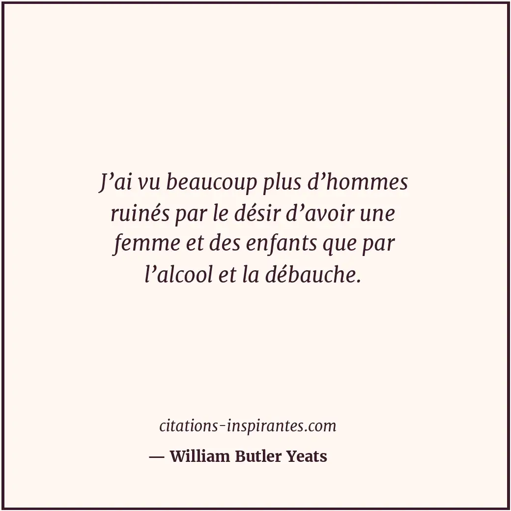 Citation de William Butler Yeats