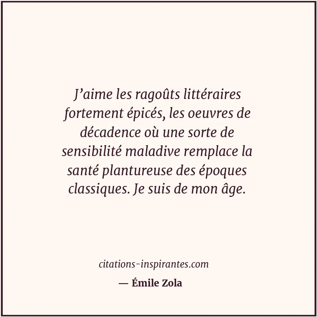 Citation de Émile Zola