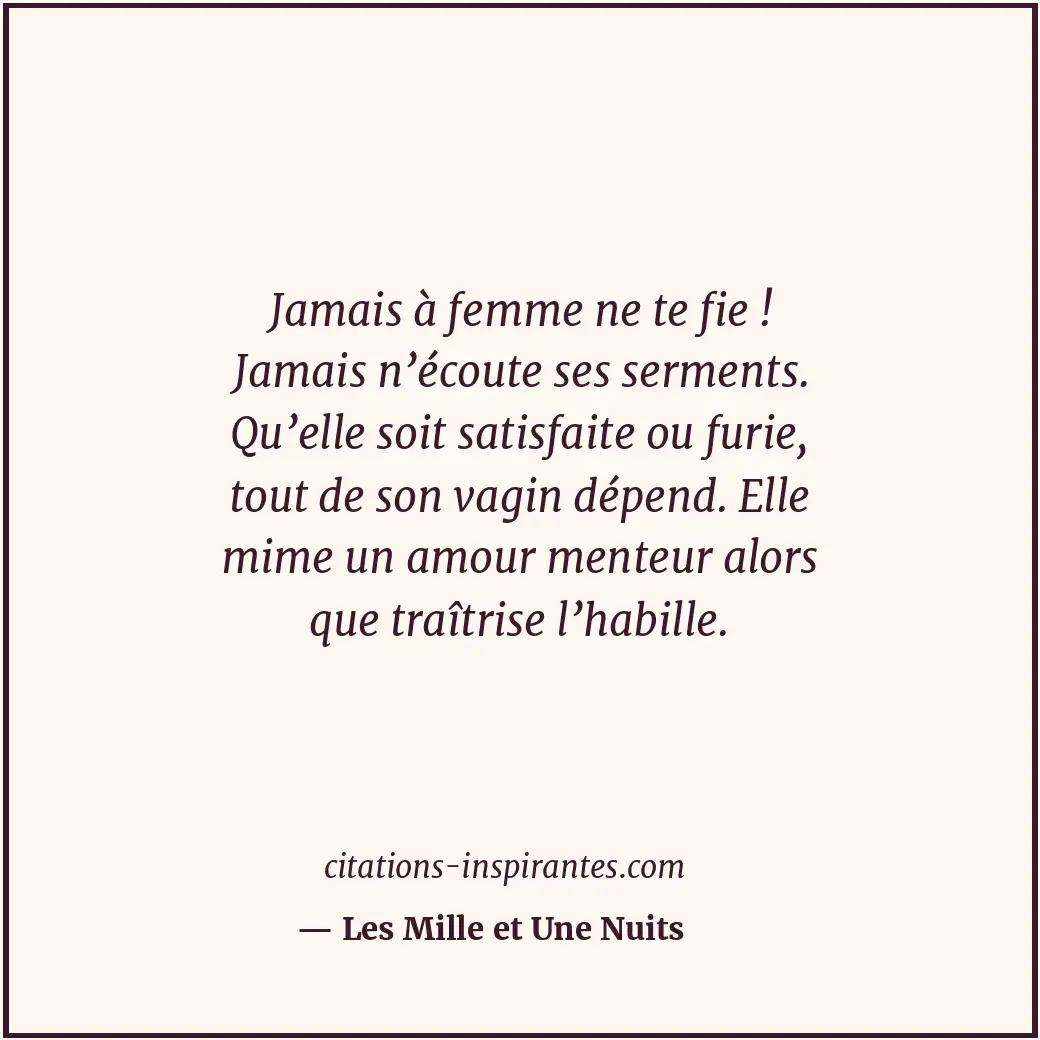 Citation de Les Mille et Une Nuits