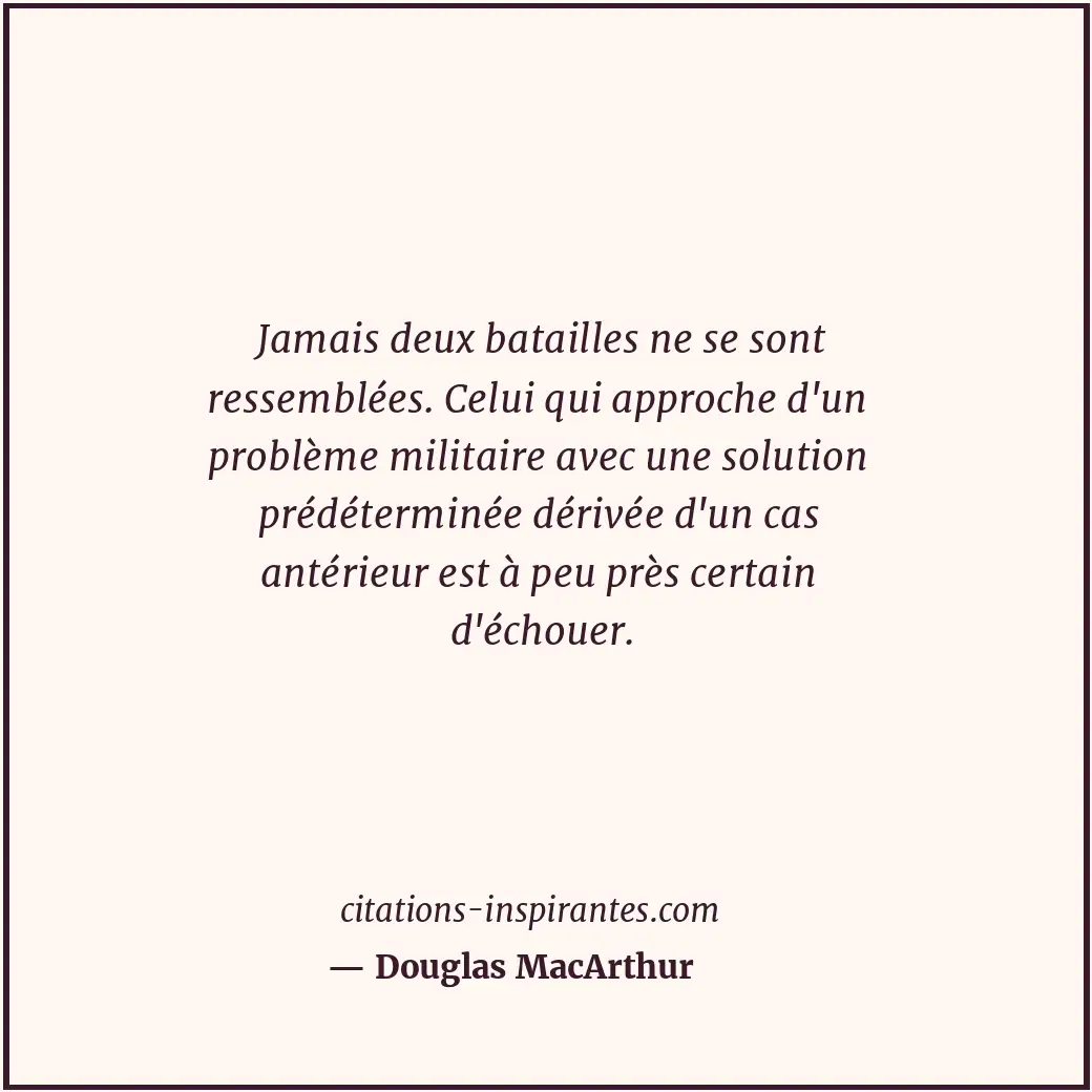 Citation de Douglas MacArthur