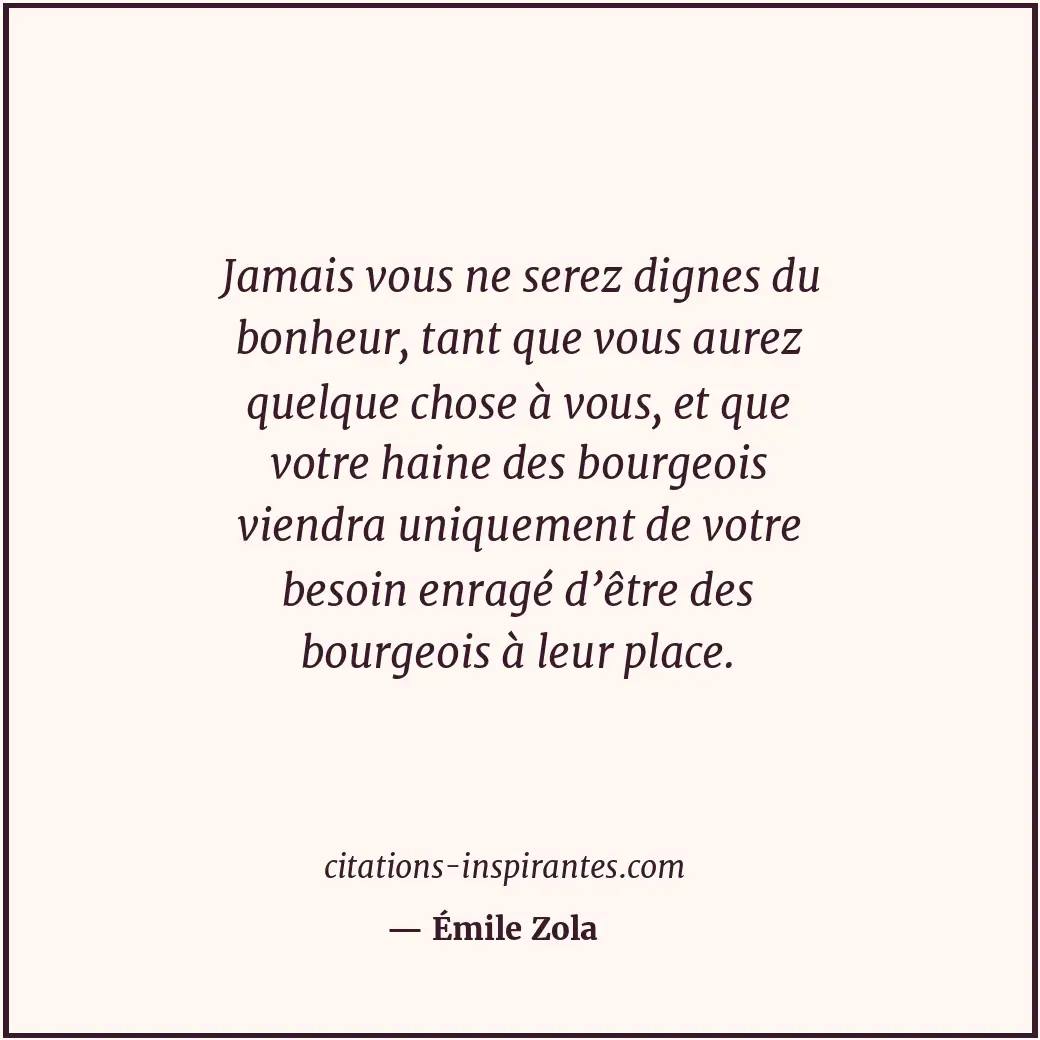 Citation de Émile Zola
