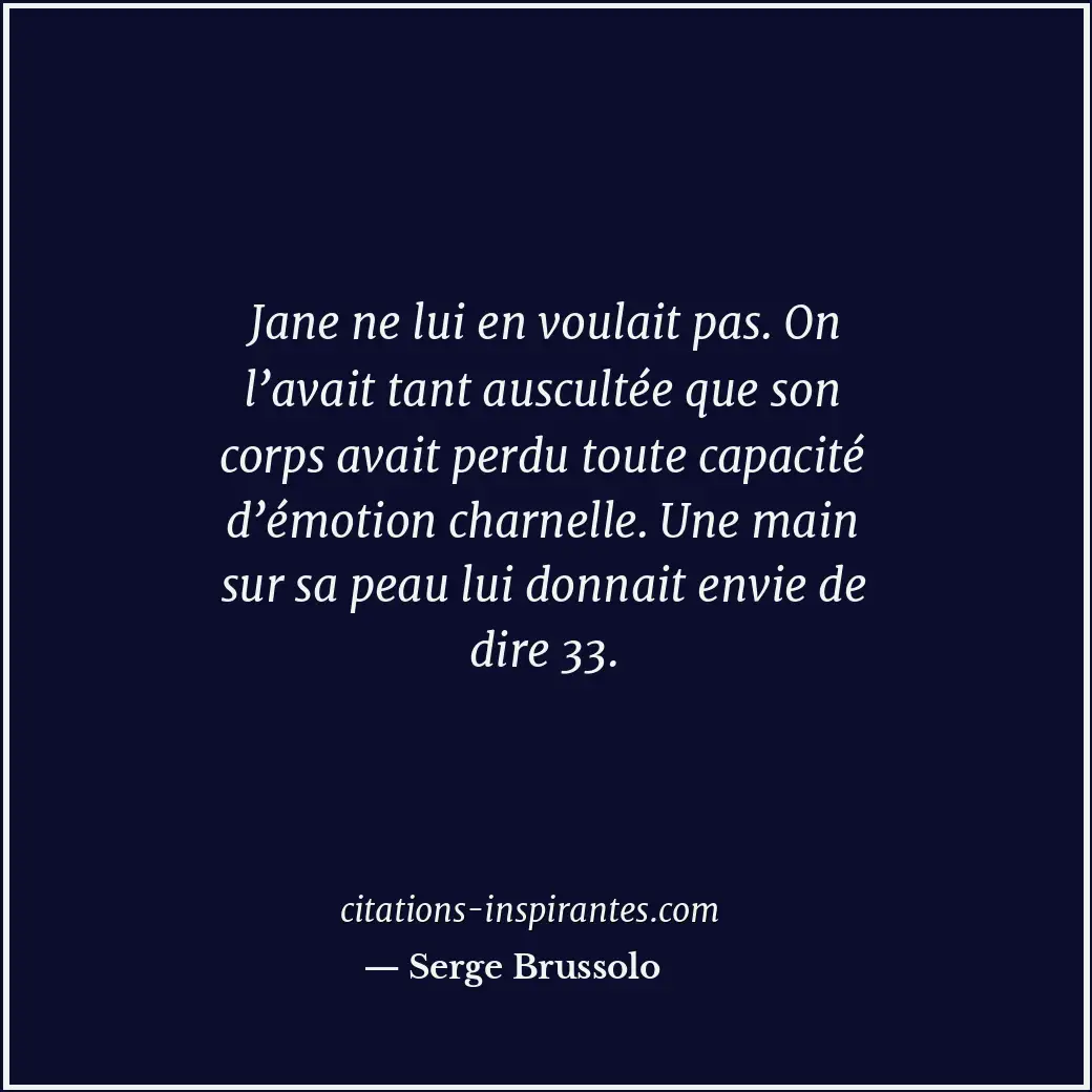 Citation de Serge Brussolo
