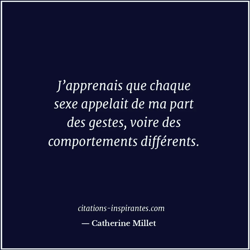 Citation de Catherine Millet