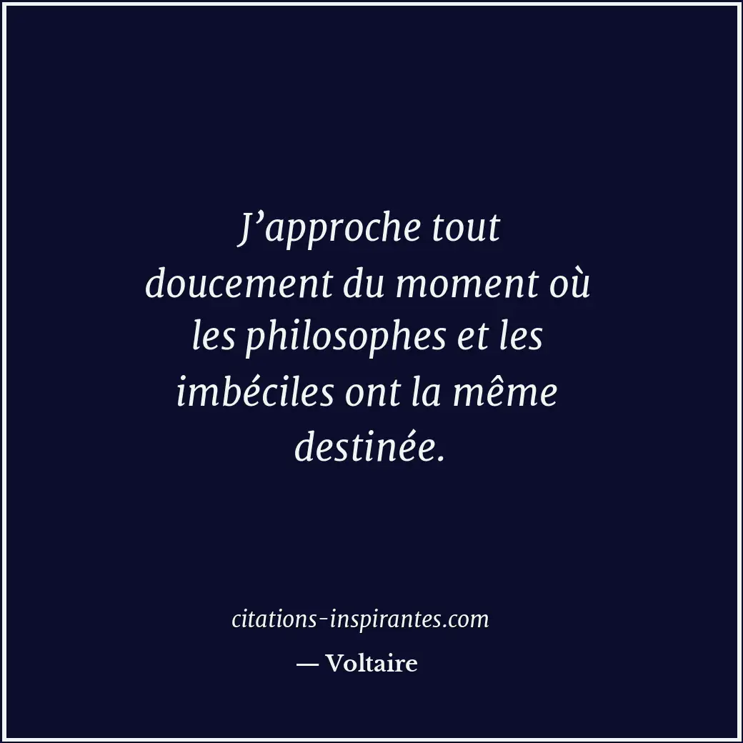 Citation de Voltaire