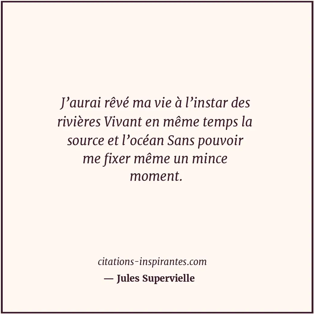 Citation de Jules Supervielle