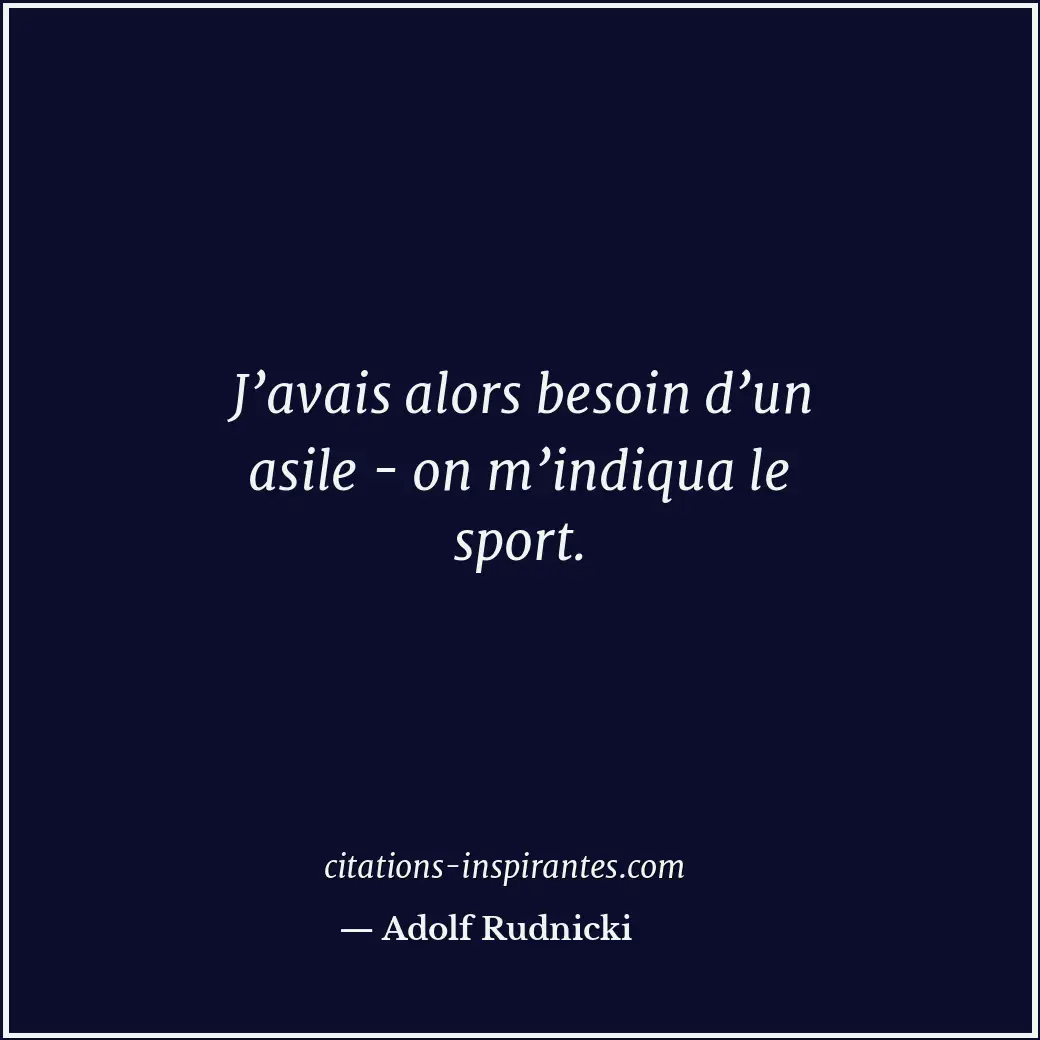 Citation de Adolf Rudnicki