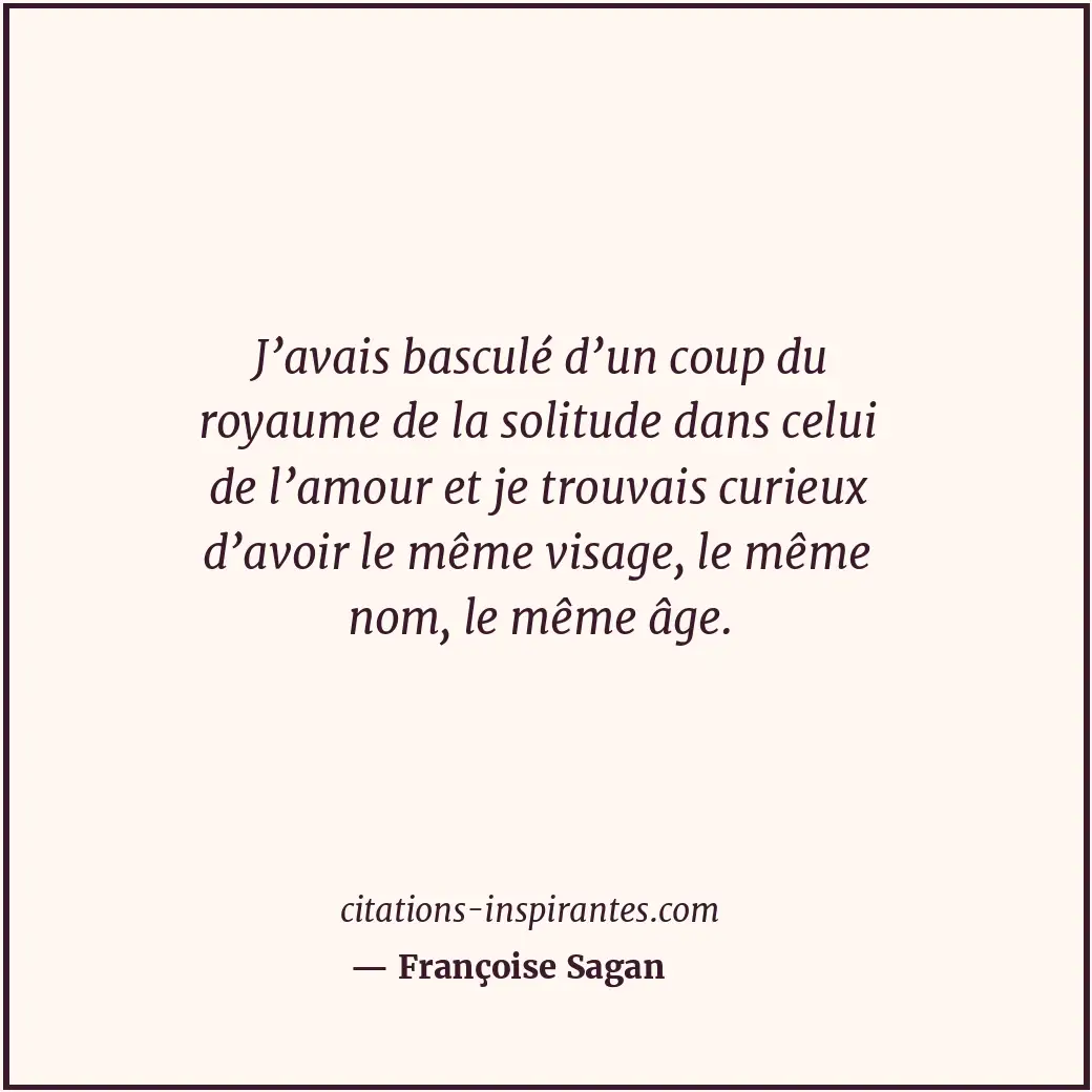 Citation de Françoise Sagan