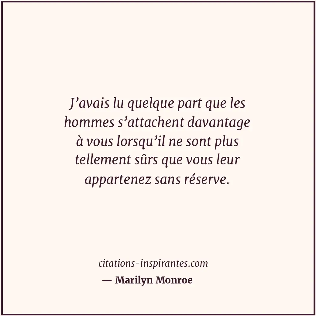 Citation de Marilyn Monroe
