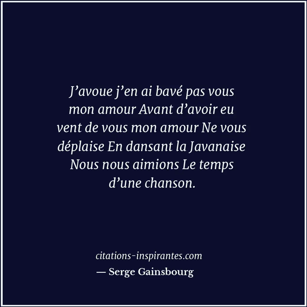 Citation de Serge Gainsbourg