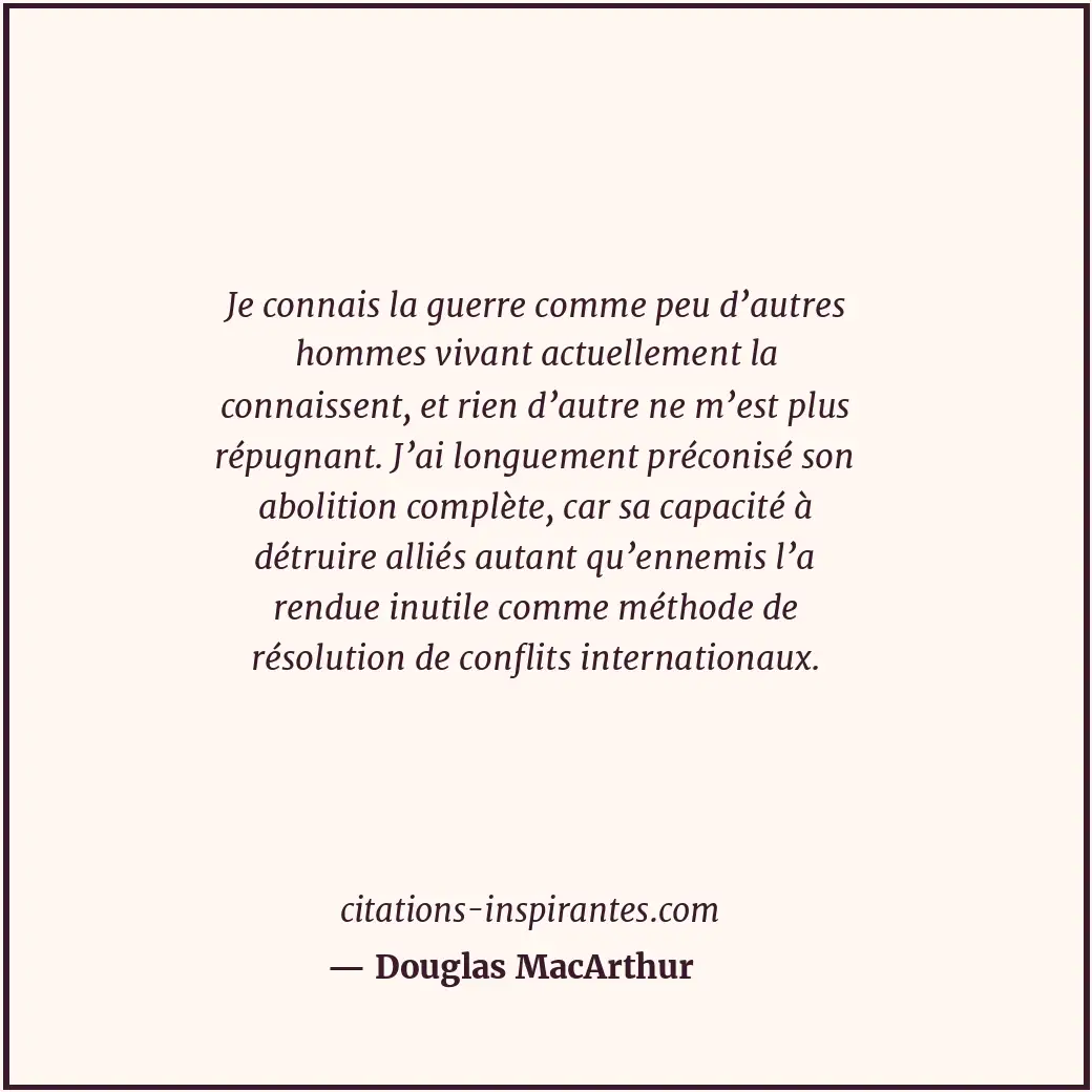 Citation de Douglas MacArthur