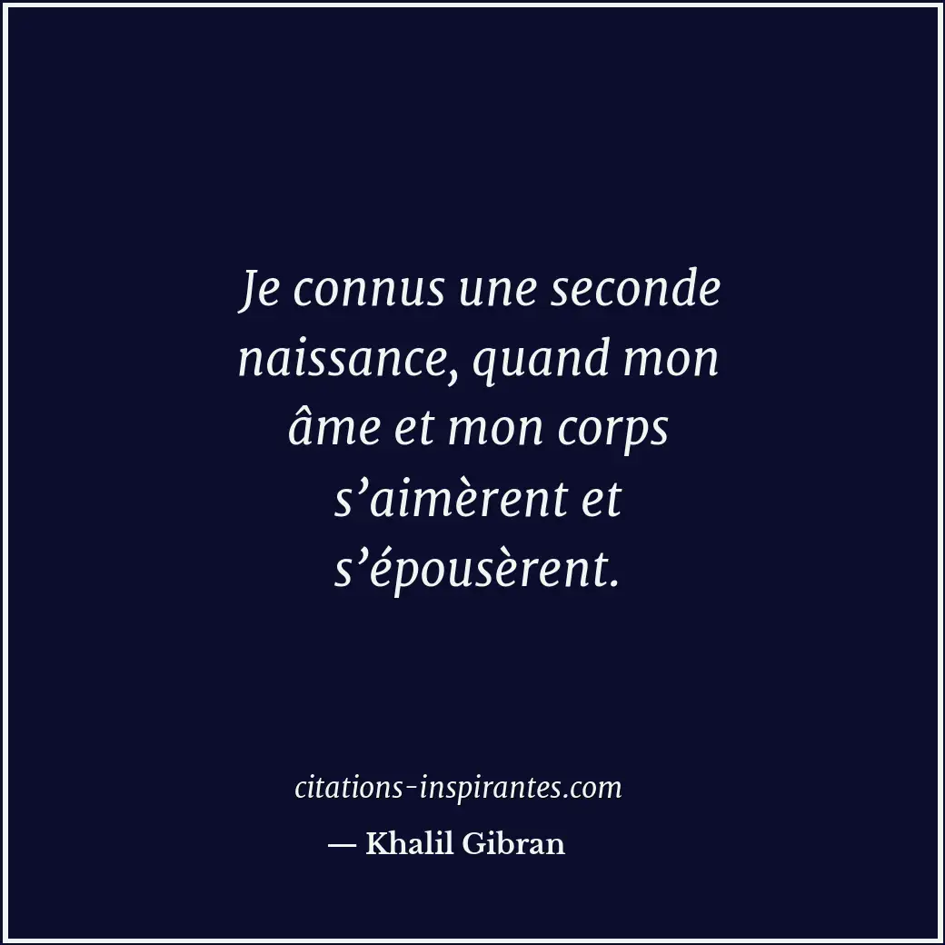 Citation de Khalil Gibran