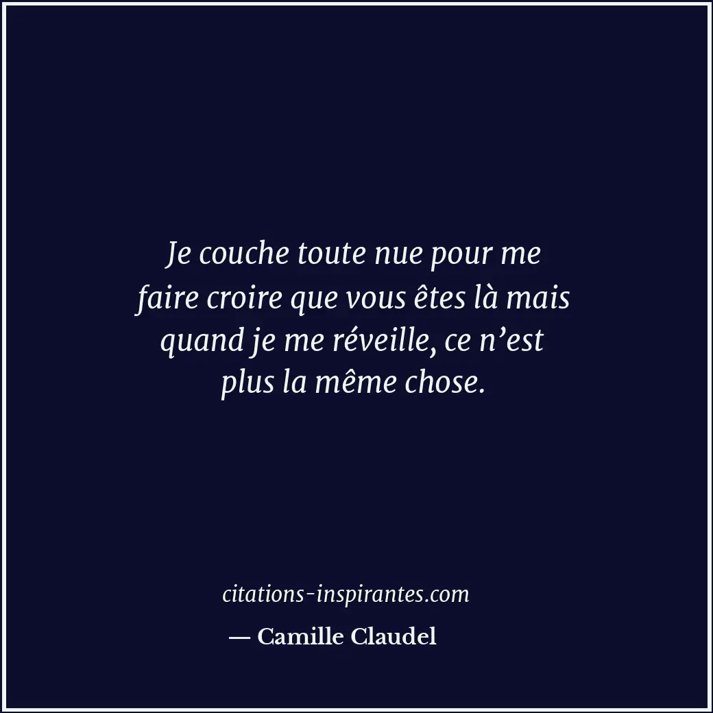 Citation de Camille Claudel
