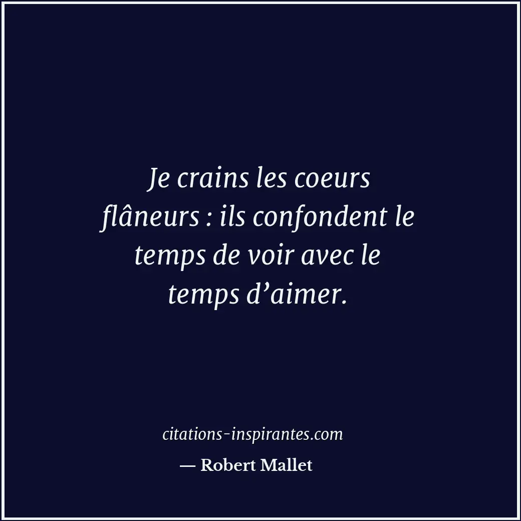 Citation de Robert Mallet