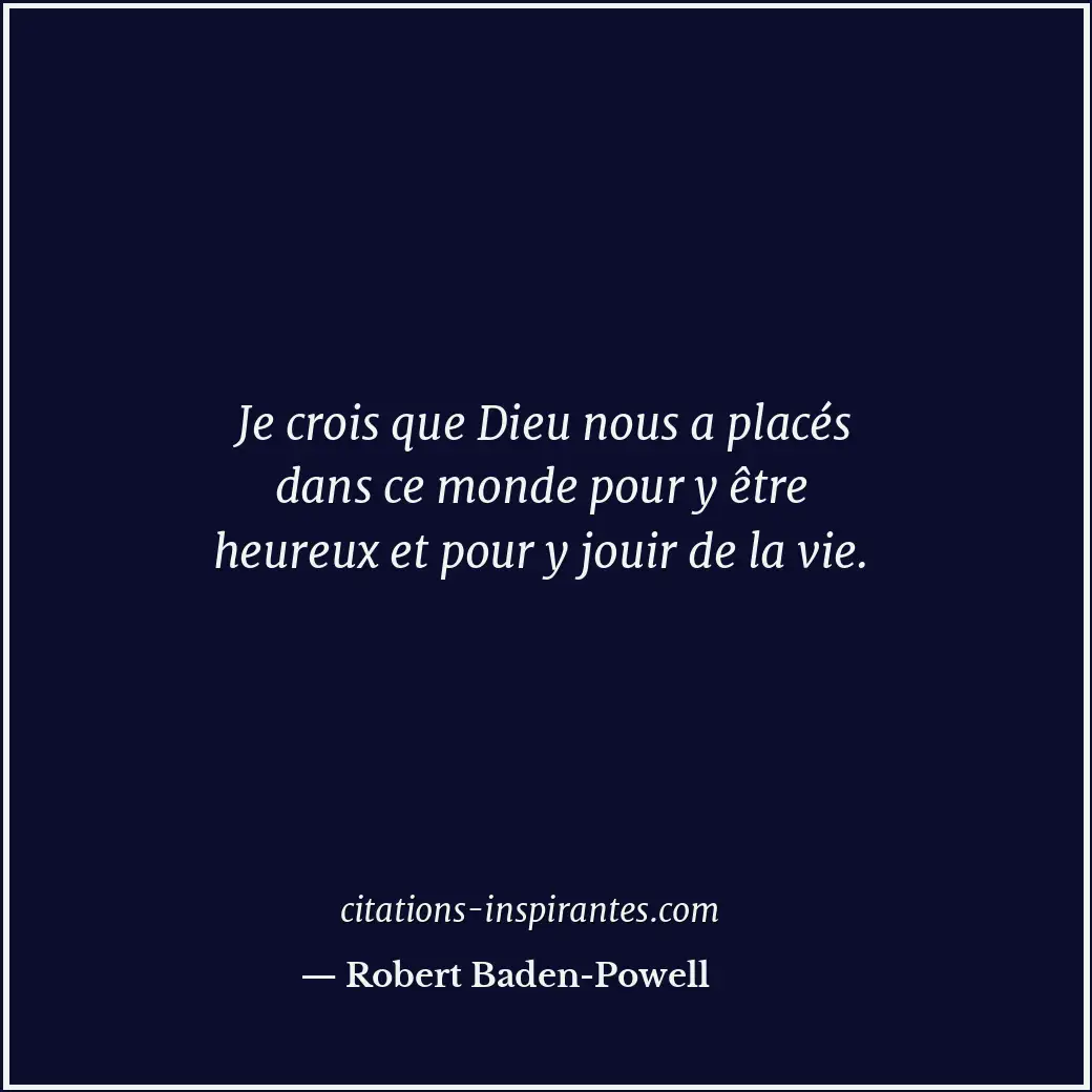 Citation de Robert Baden-Powell