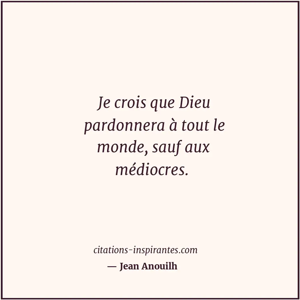 Citation de Jean Anouilh