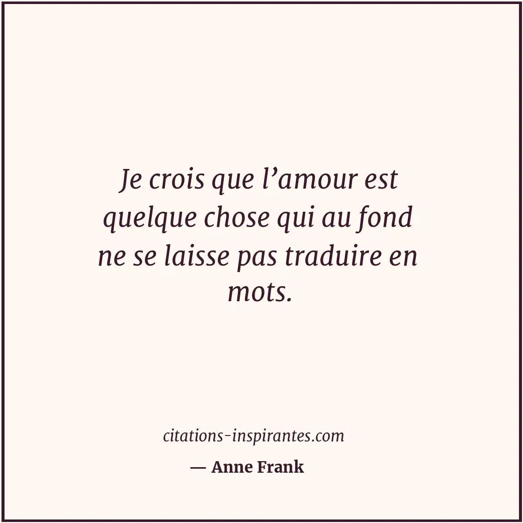 Citation de Anne Frank