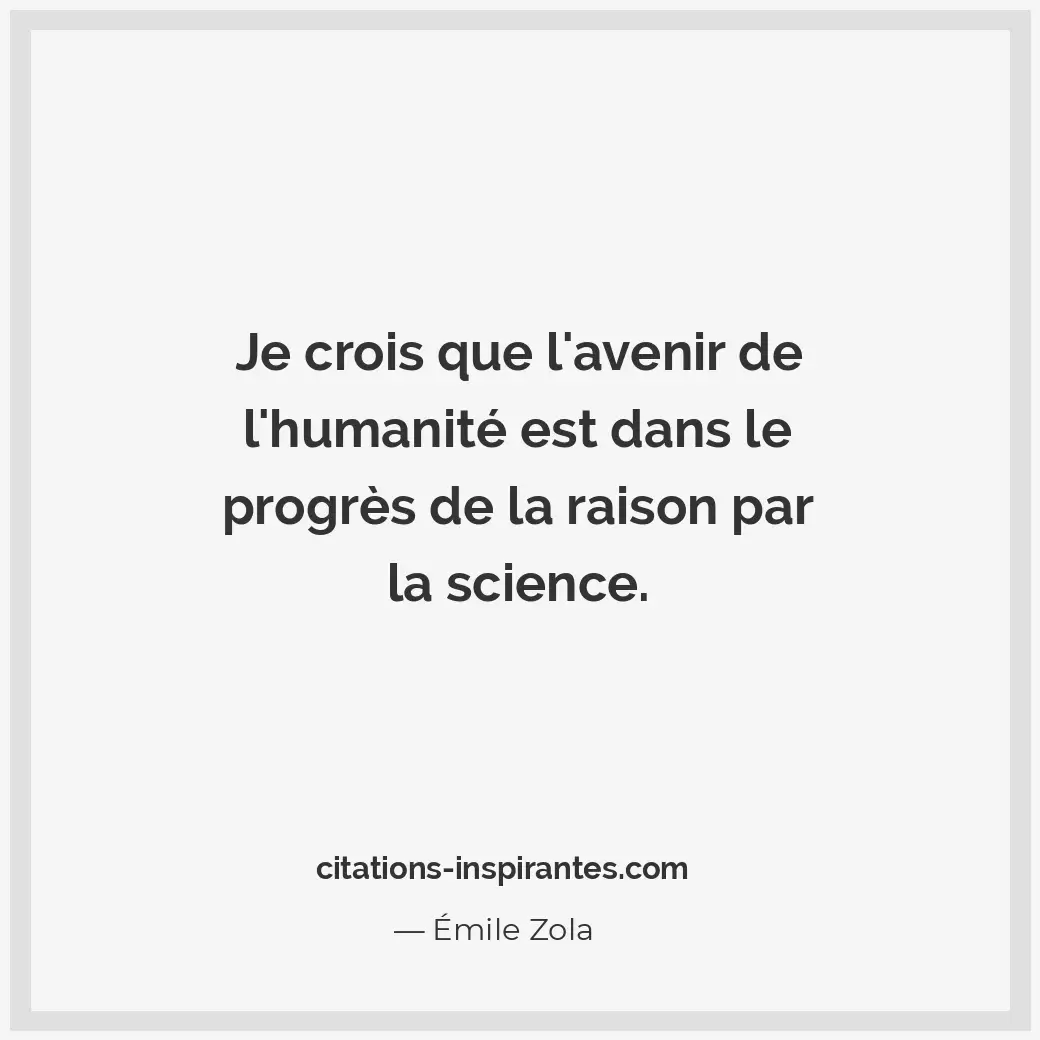 Citation de Émile Zola