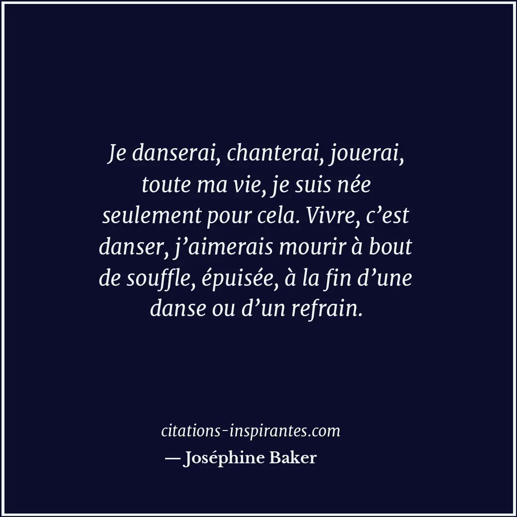 Citation de Joséphine Baker