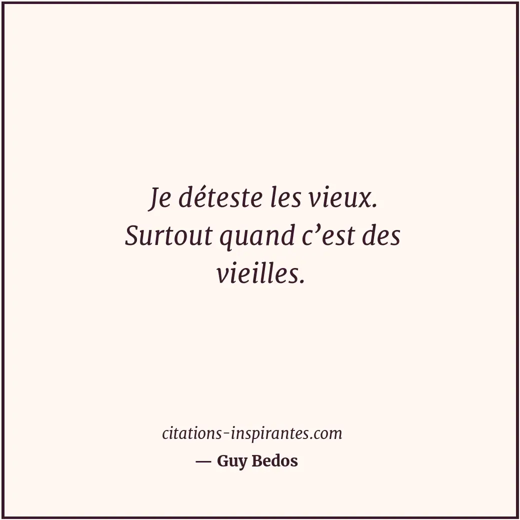 Citation de Guy Bedos