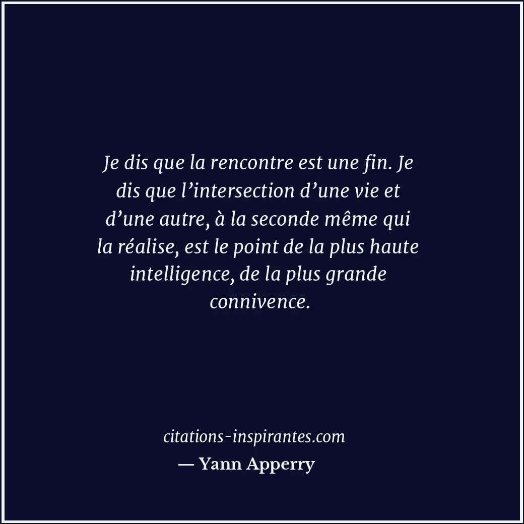 Citation de Yann Apperry