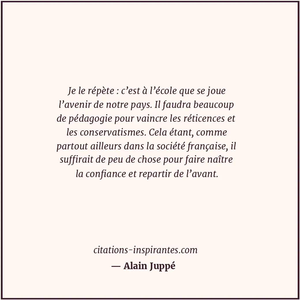 Citation de Alain Juppé