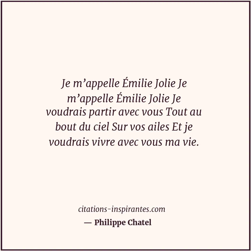 Citation de Philippe Chatel