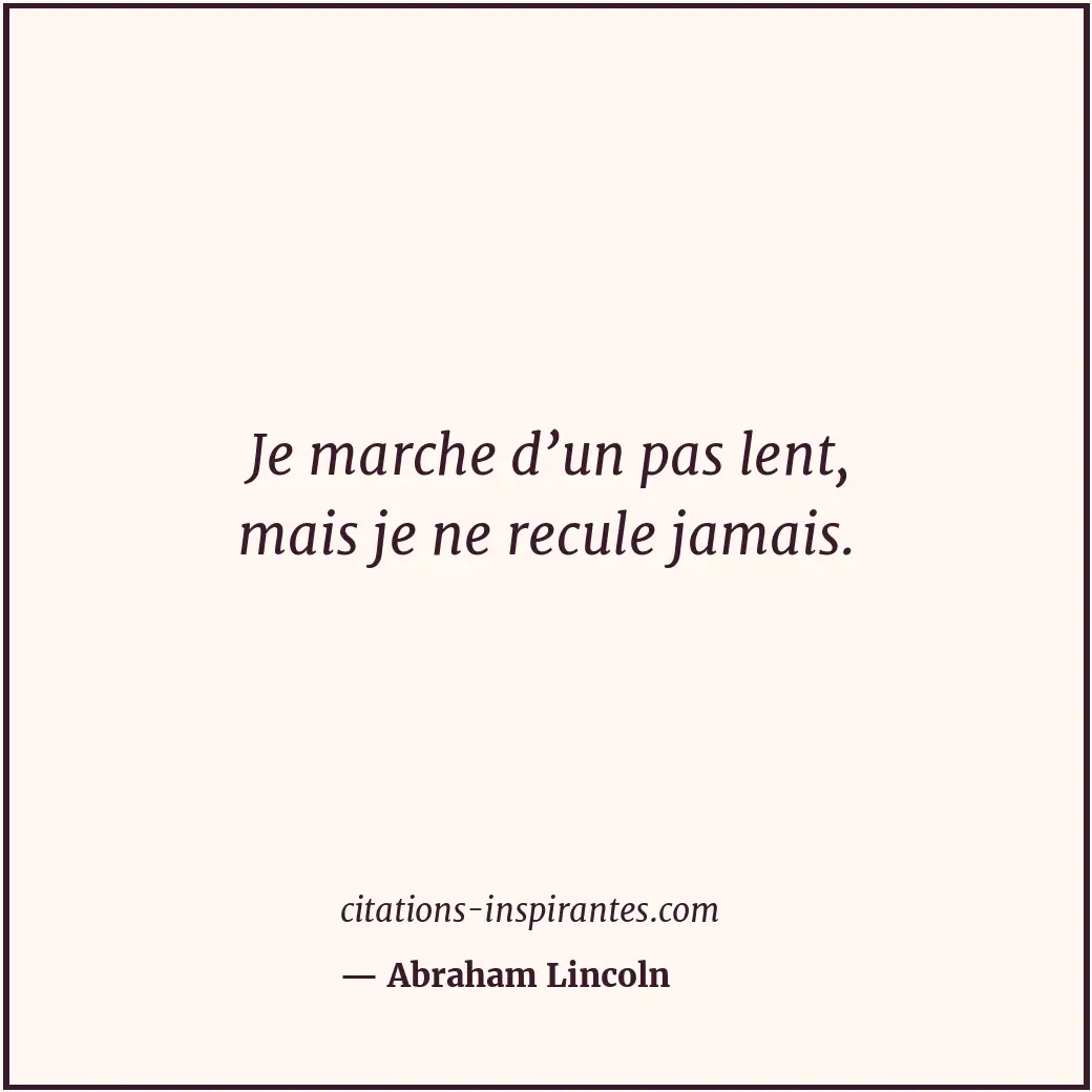 Citation de Abraham Lincoln
