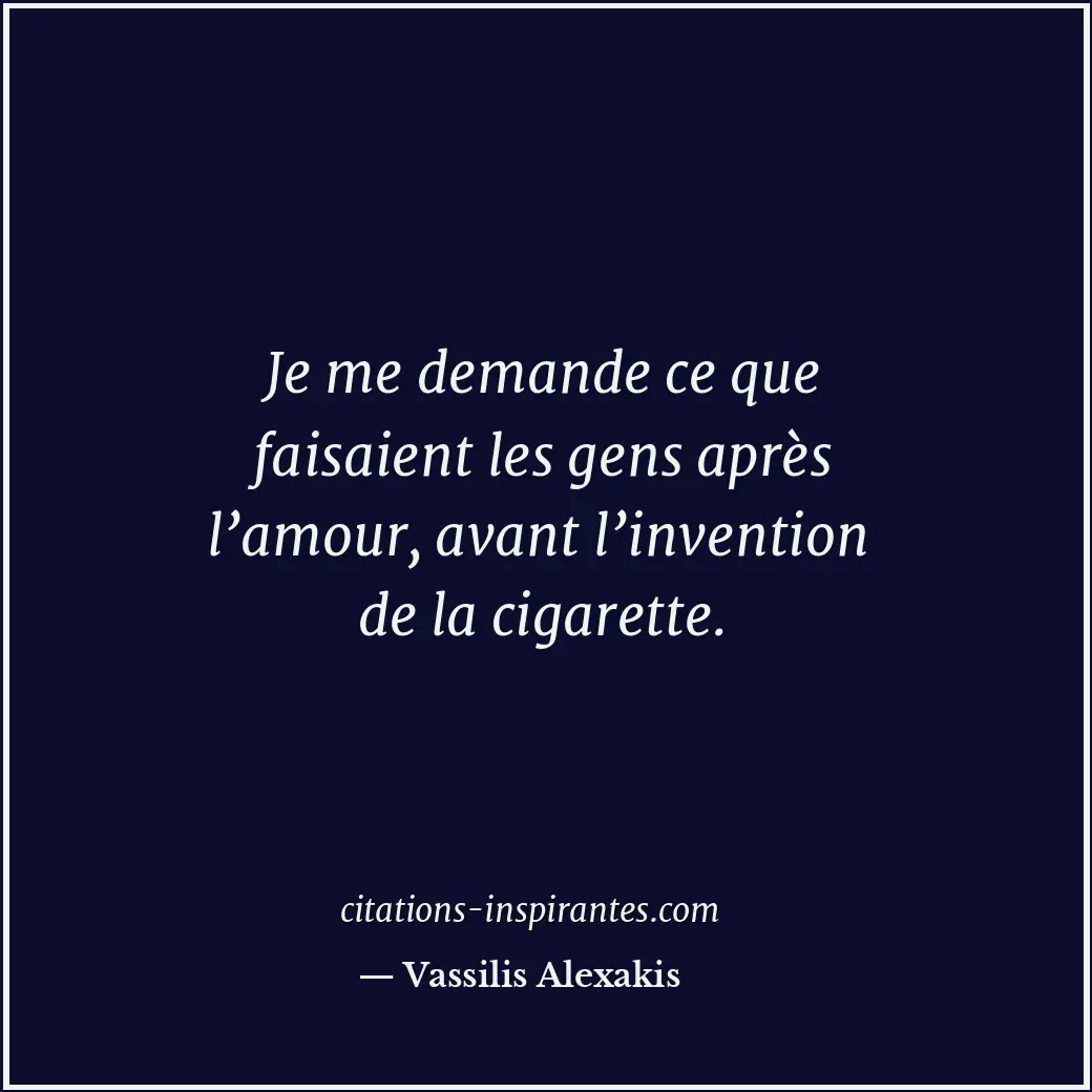 Citation de Vassilis Alexakis