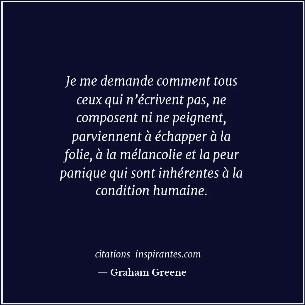 Citation de Graham Greene