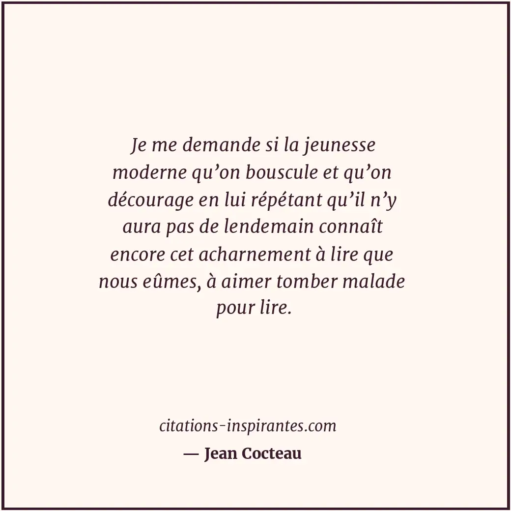 Citation de Jean Cocteau