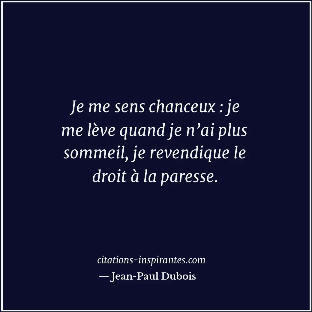 Citation de Jean-Paul Dubois