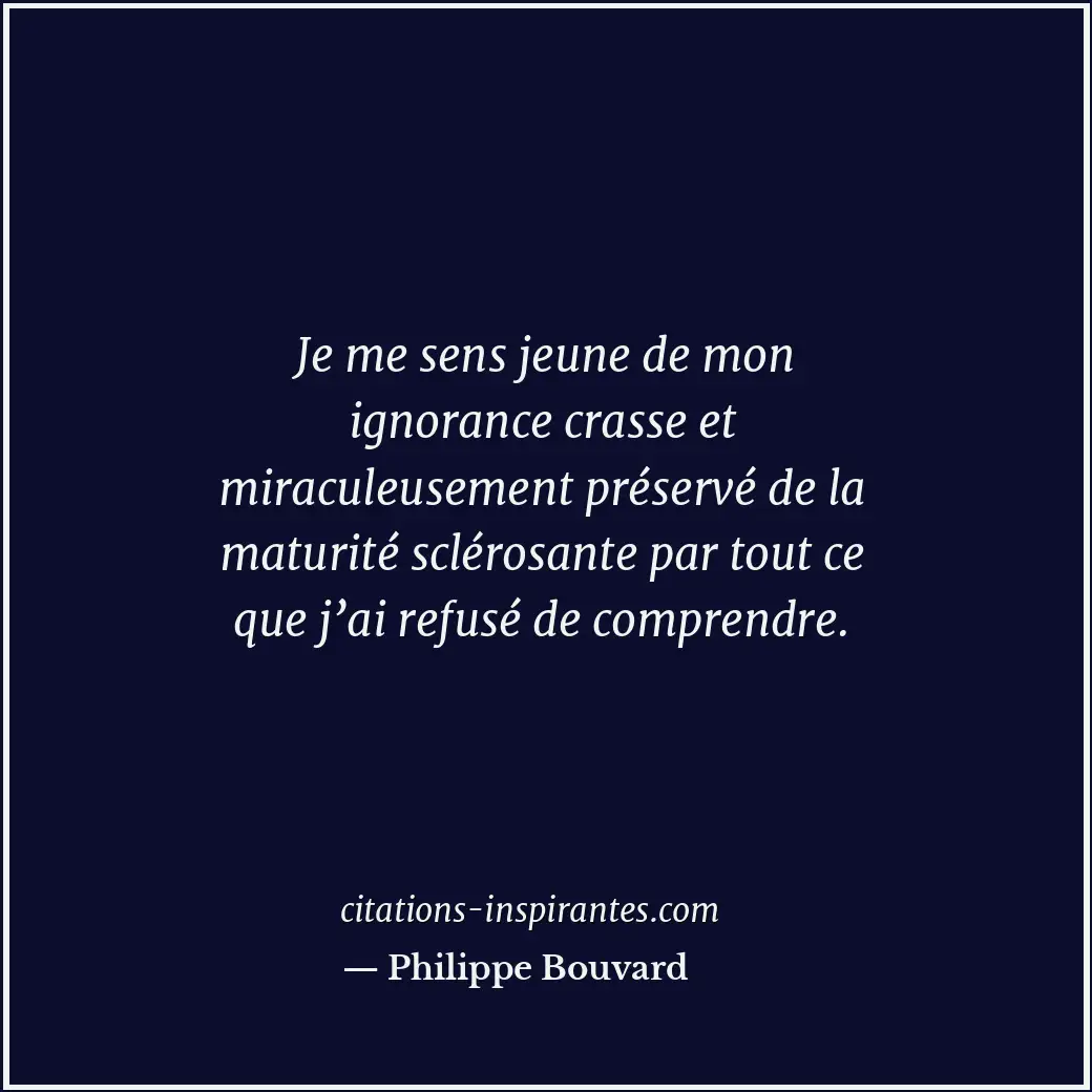 Citation de Philippe Bouvard