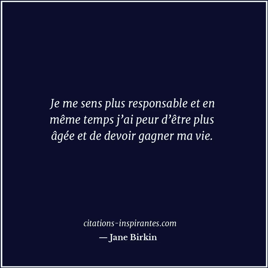 Citation de Jane Birkin
