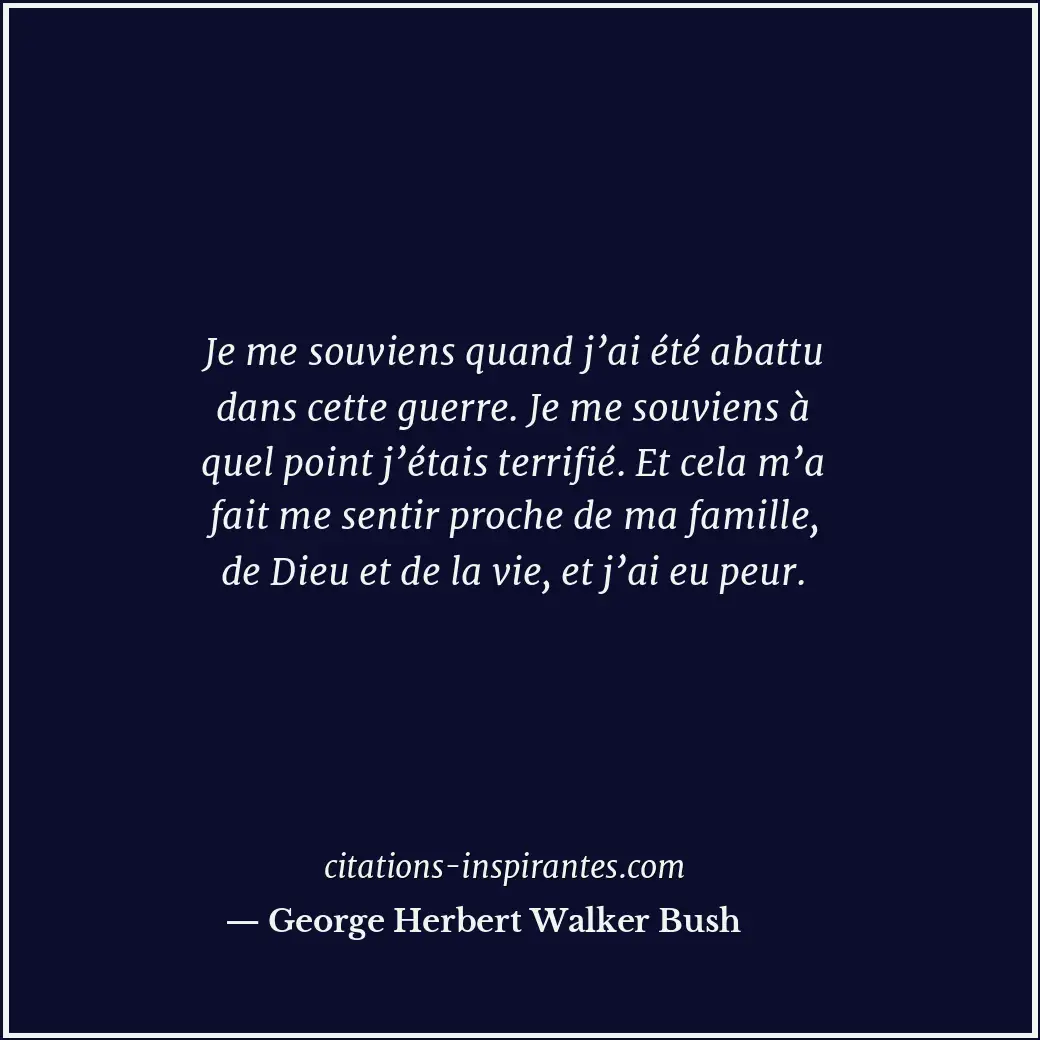 Citation de George Herbert Walker Bush