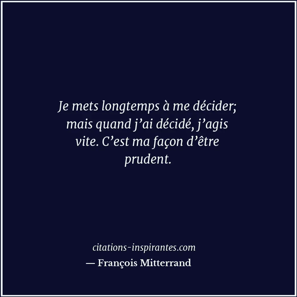 Citation de François Mitterrand