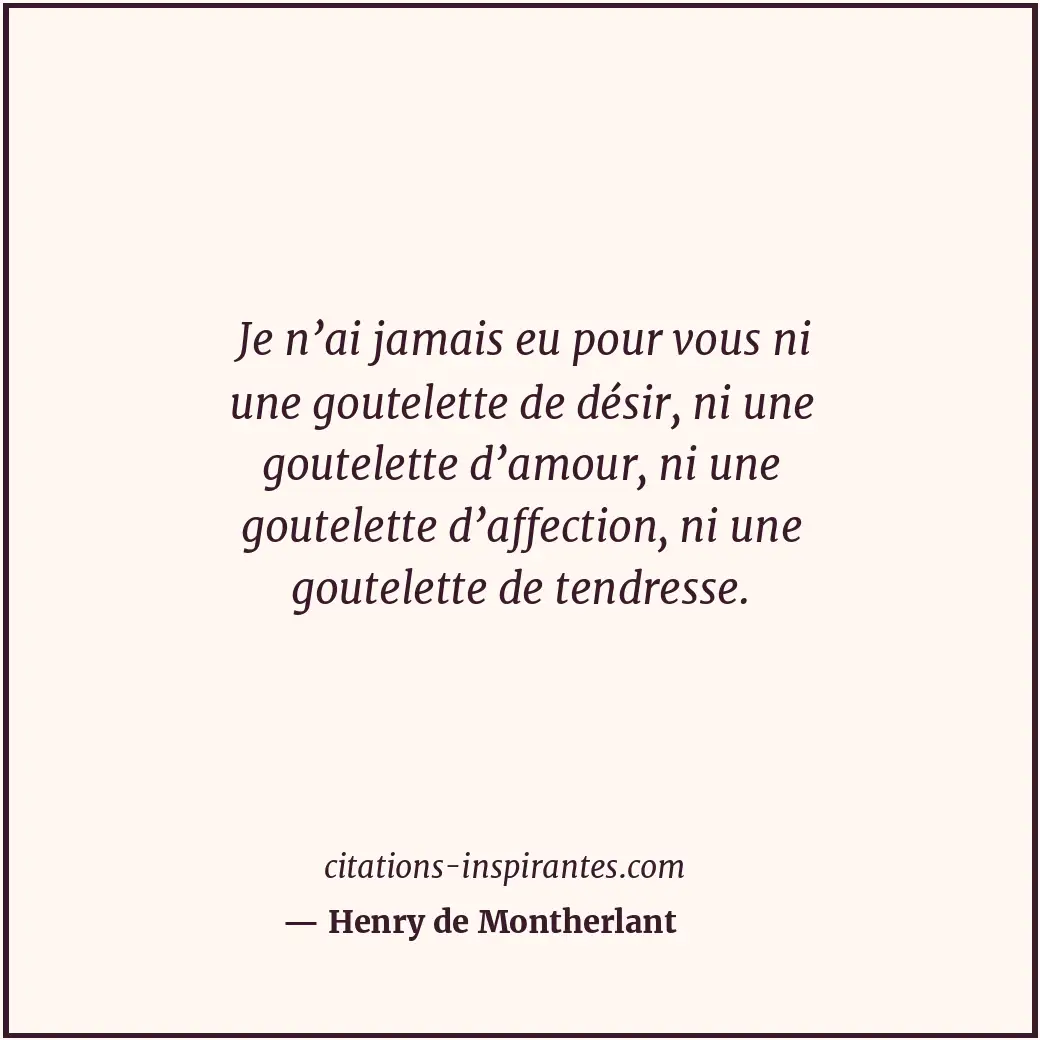 Citation de Henry de Montherlant