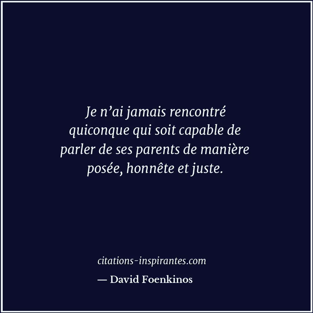 Citation de David Foenkinos