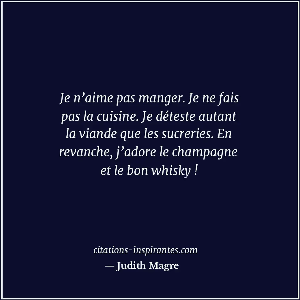 Citation de Judith Magre