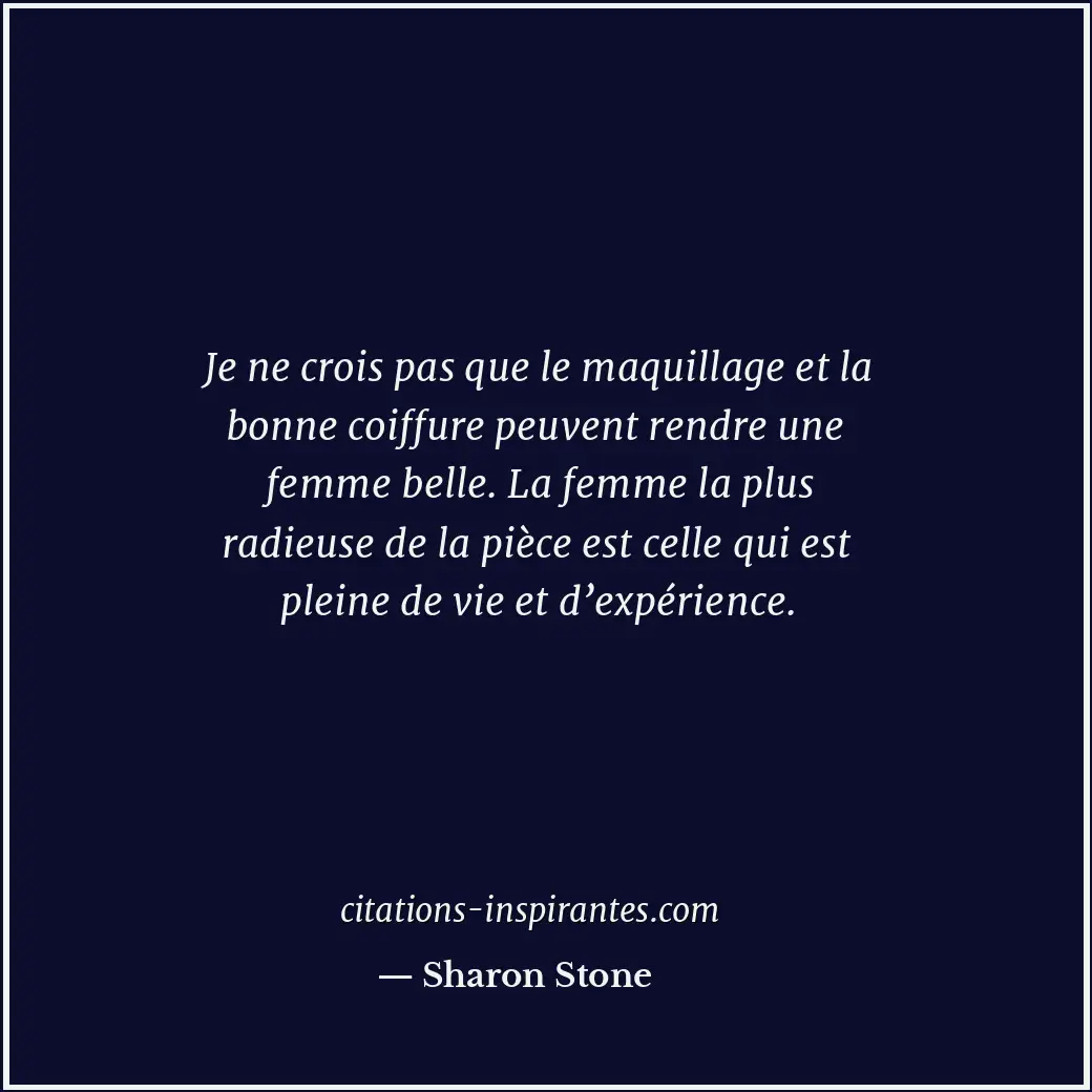 Citation de Sharon Stone